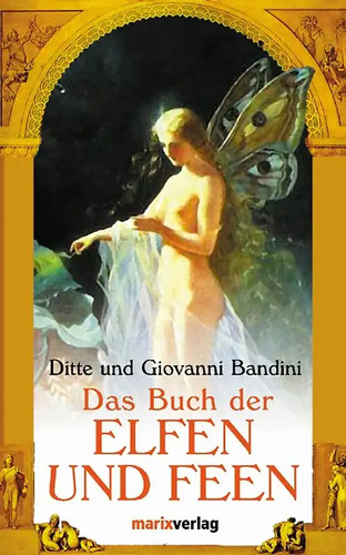 Das buch der elfen und - das, feen